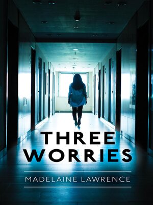 cover image of Three Worries